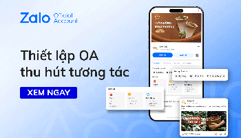 Thiết lập OA thu hút tương tác