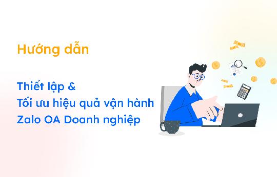 Bắt đầu với Zalo Official Account - Doanh nghiệp